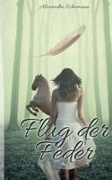 Flug der Feder 3743181495 Book Cover