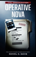 The Organization: Operative Nova B0GLTDGJH4 Book Cover