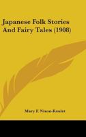 Japanese Folk Stories and Fairy Tales 1241100624 Book Cover