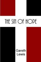 The Sin of Hope 1468176447 Book Cover