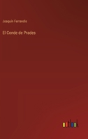 El Conde de Prades 3368044257 Book Cover