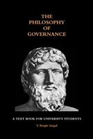 The Philosophy of Governance 0557036704 Book Cover
