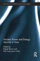 Nuclear Power and Energy Security in Asia 1138815721 Book Cover