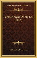 Further Pages of My Life 0526946199 Book Cover