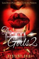 THE FETTI GIRLS 2: BLOODY MONEY 1948878674 Book Cover