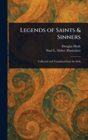 Legends of Saints & Sinners 1023222159 Book Cover
