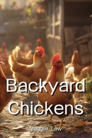 Backyard Chickens B0DPPGZPWW Book Cover