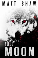 Full Moon 024475456X Book Cover
