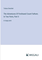 The Adventures of Ferdinand Count Fathom, Part II 9354751695 Book Cover