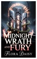 Midnight Wrath and Fury: An Epic Dark College Fantasy Romance B0GLDC9TCL Book Cover