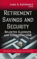 Retirement Savings and Security 1629481327 Book Cover