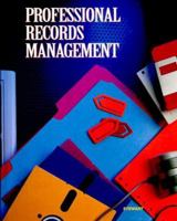 Professional Records Management 0028010280 Book Cover