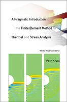 A Pragmatic Intr to the Finite Element. . 981256876X Book Cover
