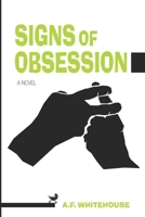 Signs of Obsession: A Dana Demeter Mystery #3 1956843051 Book Cover