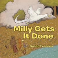 Milly Gets It Done 152457564X Book Cover