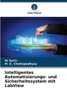 Intelligentes Automatisierungs- und Sicherheitssystem mit LabView (German Edition) 6208571898 Book Cover