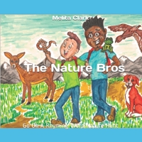 The Nature Bros: Go On A Rhyming Word Nature Hunt B08D4SJWFH Book Cover