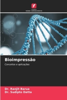 Bioimpressão (Portuguese Edition) 6208532892 Book Cover