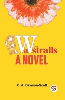 Wastralls A Novel 9358595086 Book Cover