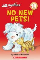 No New Pets! 0545070783 Book Cover
