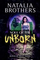 Soul of the Unborn 1944728082 Book Cover