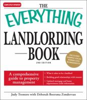 The Everything Landlording Book: An All-in-one Guide To Property Management (Everything: Business and Personal Finance) 1598698281 Book Cover