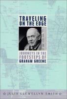 Travels Without My Aunt: In the Footsteps of Graham Greene 0312282923 Book Cover