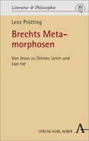 Brechts Metamorphosen: Von Jesus Zu Stirner, Lenin Und Lao-Tse (German Edition) 3495491473 Book Cover