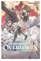 The Unimplemented Overlords Have Joined the Party! 1975397185 Book Cover
