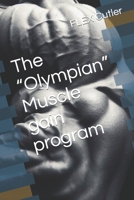 The “Olympian” Muscle gain program B0C7T7RQ8F Book Cover