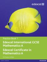 Edexcel International GCSE Mathematics A Practice Book 1 0435044168 Book Cover