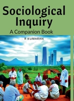 Sociological Inquiry: Companion Book B0BY8WZF68 Book Cover