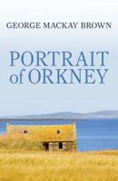Portrait of Orkney 070120513X Book Cover