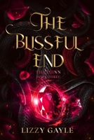 The Blissful End 1648981747 Book Cover