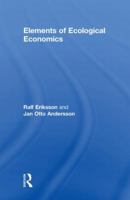 Elements of Ecological Economics 0415473810 Book Cover
