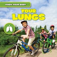 Your Lungs 1482444372 Book Cover