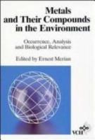 Metals and Their Compounds in the Environment: Occurrence, Analysis, and Biological Relevance 352726521X Book Cover