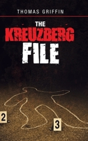 The Kreuzberg File 1728369118 Book Cover