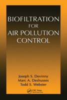 Biofiltration for Air Pollution Control 0367579251 Book Cover