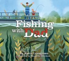 Fishing with Dad : Lucky Luke's Hunting Adventures 1734674369 Book Cover