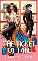 The Ticket of Fate 1068616601 Book Cover