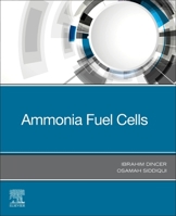 Ammonia Fuel Cells 0128228253 Book Cover