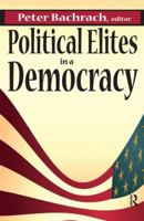 Political Elites in a Democracy 1138530166 Book Cover