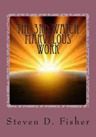 The 3rd Watch Marvelous Work 1519410085 Book Cover