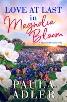 Mistletoe and Magnolia : A Magnolia Bloom Novel, Book 2 1951282132 Book Cover