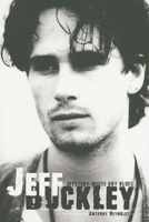 Jeff Buckley: Mystery White Boy Blues 0859654060 Book Cover