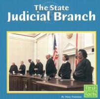 The State Judicial Branch (First Facts) 0736825037 Book Cover