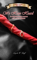 We Have Heard : An Historical Fiction Account of the Story of Rahab 1941039081 Book Cover