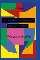 Dissecting Biblical Nonsense: The Melchizedek 1435797590 Book Cover