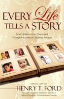 Every Life Tells a Story 1770693343 Book Cover